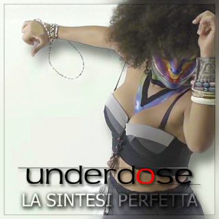 Underdose - La sintesi perfetta (Radio Date: 28-08-2015)