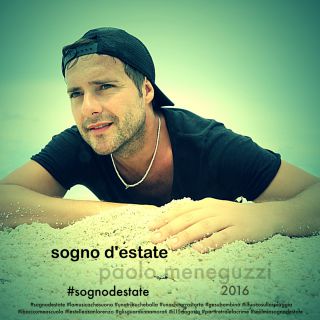 Paolo Meneguzzi - Sogno d'estate (Radio Date: 10-06-2016)