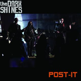 The Dark Shines - Post-It (Radio Date: 24-06-2016)