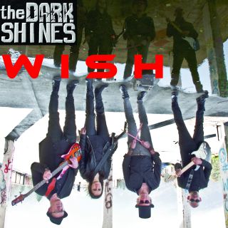 The Dark Shines - Wish (Radio Date: 22-09-2016)