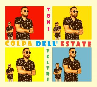 Toni Veltri - Colpa Dell'estate (Radio Date: 06-07-2020)