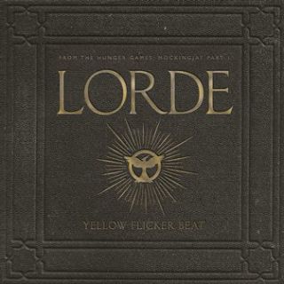Yellow Flicker Beat, il singolo di Lorde estratto dalla colonna sonora di "The Hunger Games : MockingJay - Part 1"