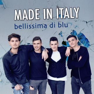 Made In Italy - Bellissima di blu (Radio Date: 25-11-2016)