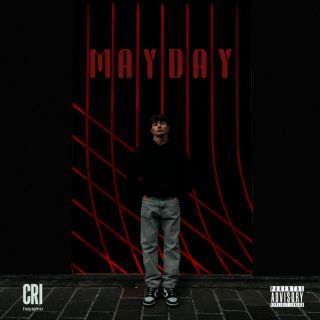 CRI - MayDay (Radio Date: 26-04-2024)