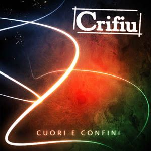 Crifiù - Rock & Rai (Radio Date: 10 Maggio 2012)
