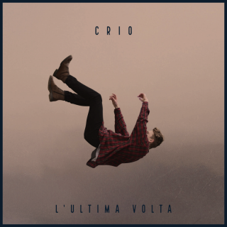 CRIO - L'ultima volta (Radio Date: 31-03-2023)