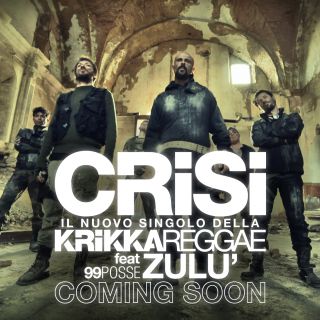 Krikka Reggae - Crisi (feat. Zulù - 99 Posse) (Radio Date: 23-05-2014)