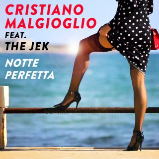Cristiano Malgioglio - Notte perfetta (feat. The Jek) (Radio Date: 25-11-2019)