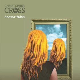 Da "Doctor Faith", il nuovo album di Christopher Cross il nuovo singolo "Leave It To Me"