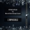 CUSTODIE CAUTELARI - L'impossibile (feat. Matteo dei Kutso & Giuseppe Scarpato)