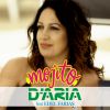 D'ARIA - Mojito (feat. Edel Farias)