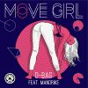 D-BAG - Move Girl (feat. Mandrike)