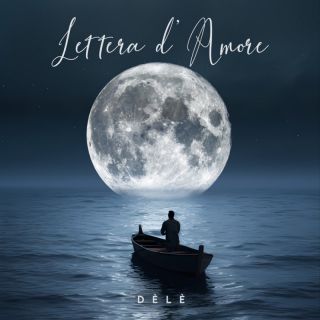 Dèlè - Lettera d'amore (Radio Date: 20-10-2023)