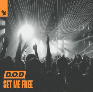 D.O.D - Set Me Free (Radio Date: 14-04-2023)