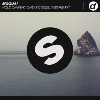 Moguai - Hold On (feat. Cheat Codes) (VIZE Remix) (Radio Date: 03-07-2020)