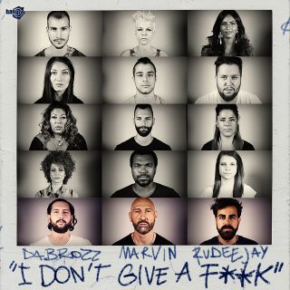 Da Brozz - I Don't Give A F**k (feat Marvin & Rudeejay)