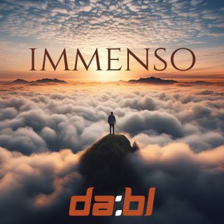 Dabièl - Immenso (Radio Date: 12-04-2024)