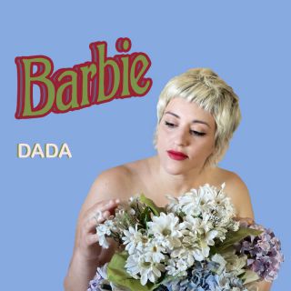 Dada - Barbie (Radio Date: 17-06-2022)