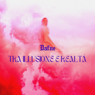 Dafne - Tra illusione e realtà (Radio Date: 10-01-2023)