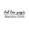MARTINO CORTI - Dal tuo papà