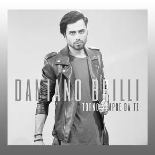 Damiano Brilli - Torno sempre da te (Radio Date: 06-05-2016)