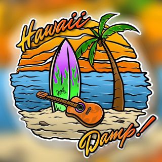 DAMP! - Hawaii (Radio Date: 21-07-2023)
