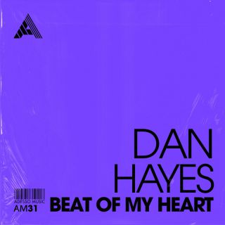 Dan Hayes - Beat of My Heart (Radio Date: 31-05-2023)