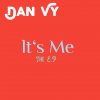 DAN VY - It's Me