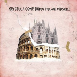 Dandy Turner - Sei Bella Come Roma (feat. Gionnyscandal) (Radio Date: 24-04-2020)