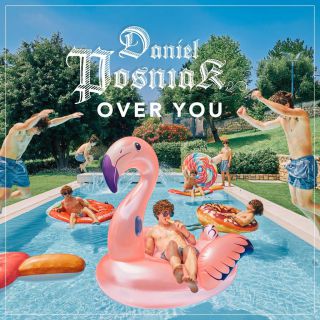 Daniel Posniak - Over You (Radio Date: 05-07-2019)