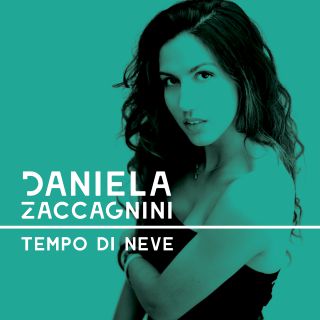 Daniela Zaccagnini - Tempo Di Neve (Radio Date: 07-06-2019)