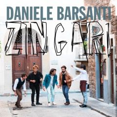 Daniele Barsanti - Zingari (Radio Date: 19-11-2021)