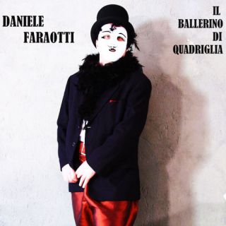 Daniele Faraotti - Il ballerino di quadriglia (Radio Date: 20-01-2023)