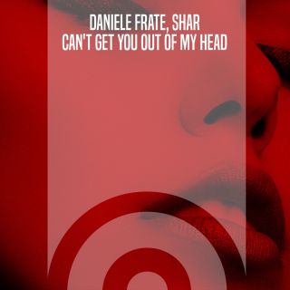 Daniele Frate, Shar - Can't Get You Out Of My Head (Radio Date: 09-09-2022)