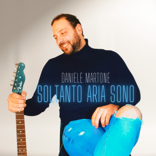Daniele Martone - Soltanto aria sono (Radio Date: 26-11-2021)