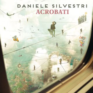 Daniele Silvestri - Acrobati (Radio Date: 08-04-2016)