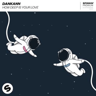 Dankann - How Deep Is Your Love (Radio Date: 08-11-2017)
