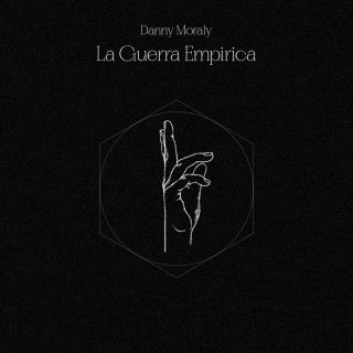 Danny Moraly - La guerra empirica (Radio Date: 06-10-2023)