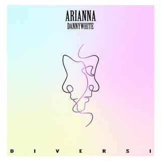 Dannywhite, Arianna Gianfelici - Diversi (Radio Date: 22-04-2022)