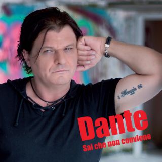 Dante - Sai che non conviene (Radio Date: 11-10-2013)