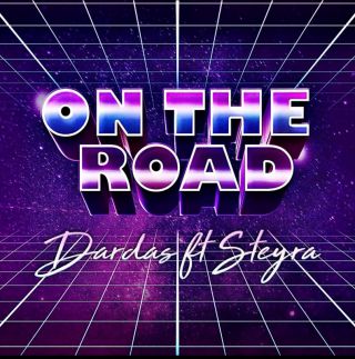 Dardas - On The Road (feat. Steyra) (Radio Date: 16-09-2022)