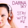 DARINA SKY - Stay with Me