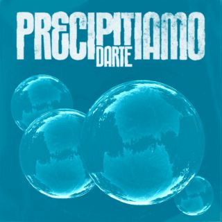 DARTE - PRECIPITIAMO (Radio Date: 02-09-2022)