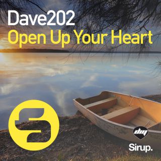 Dave202 - Open Up Your Heart (Radio Date: 07-07-2017)