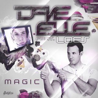 Dave Elle Feat. Loes - Magic (Radio Date: 01-02-2013)