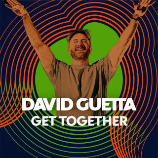 David Guetta - Get Together (Radio Date: 14-05-2021)