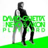 DAVID GUETTA - Play Hard (feat. Ne-Yo & Akon)