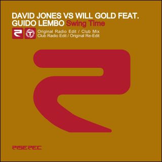 David Jones vs Will Gold Feat. Guido Lembo "Swing Times" (Radio Date: 22 Aprile 2011)