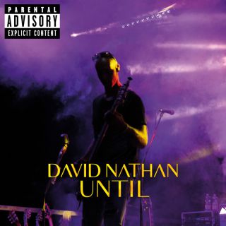 David Nathan - Until (Radio Date: 10-10-2023)