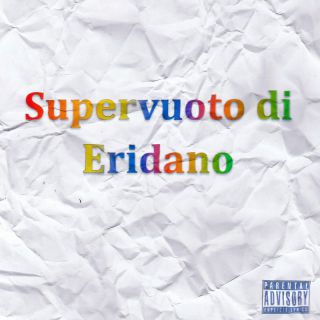 Davide Dame (feat. CapCrunch) - Supervuoto Di Eridano (feat. CapCrunch) (Radio Date: 29-09-2023)